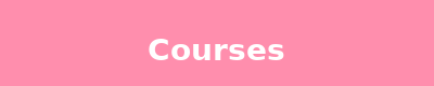 Courses